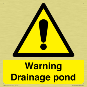 Warning Drainage pond
